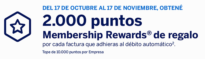 Del 17 de octubre al 17 de noviembre obtene 2.000 puntos membership rewards de regalo