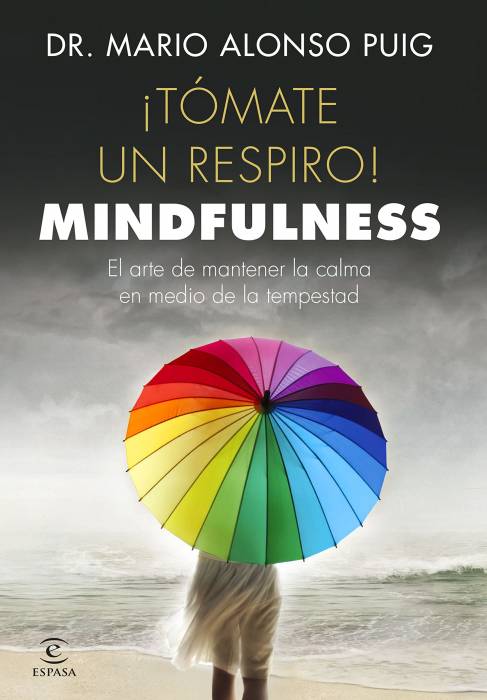 ¡Tómate un respiro! Mindfulness 