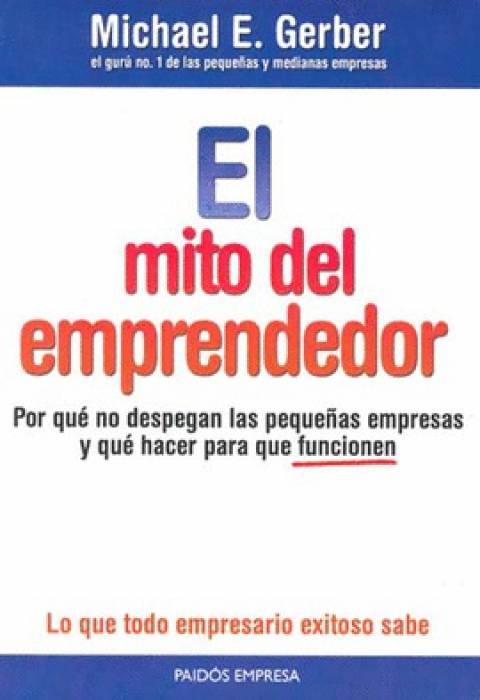 El mito del emprendedor