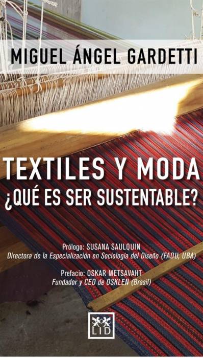Textiles y moda ¿qué es ser sustentable?