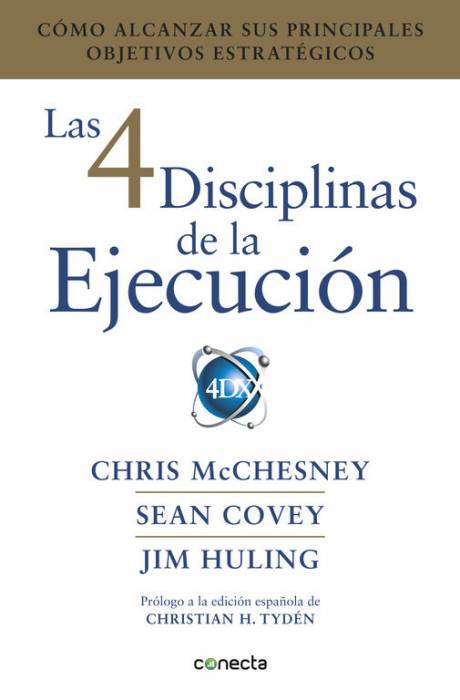 Las cuatro disciplinas de la ejecución