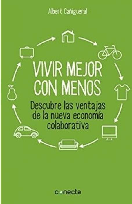 Vivir mejor con menos