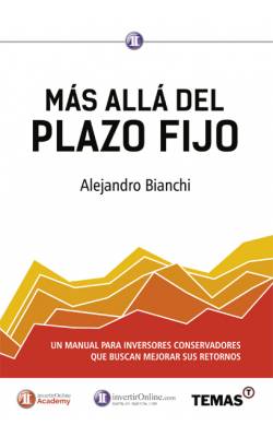 Más allá del plazo fijo