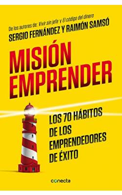 Los 70 Hábitos de los Emprendedores de éxito 