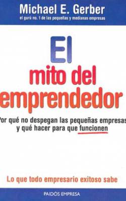 El mito del emprendedor