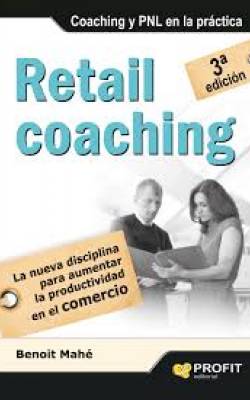 Retail coaching, la nueva disciplina para aumentar la rentabilidad en el comercio